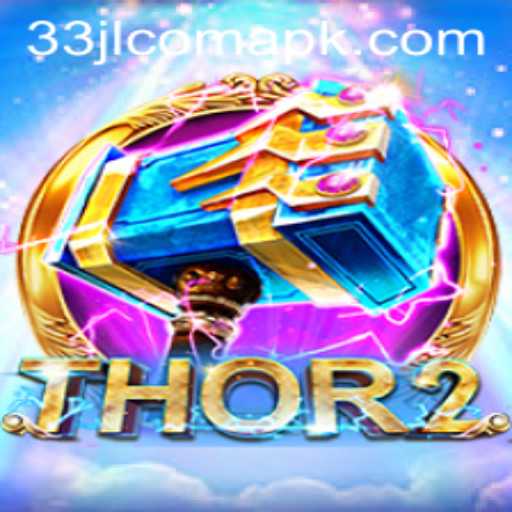 Thor2: The Ultimate Journey in the World of 33JL COM